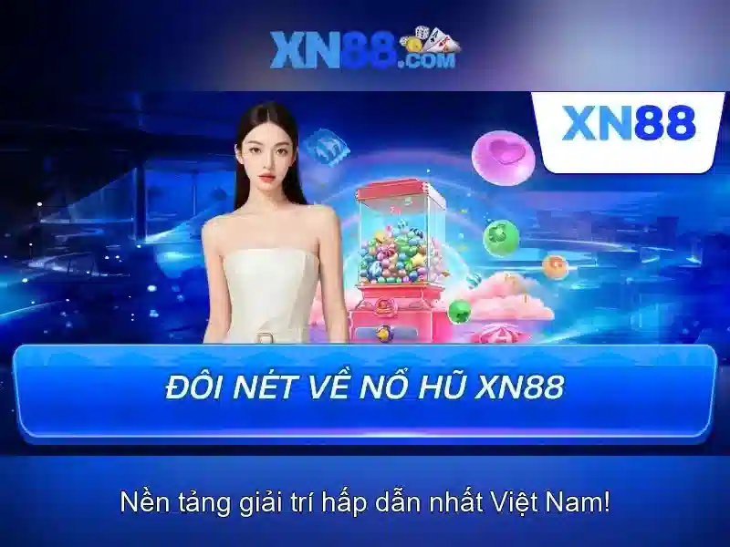 Các Trò Chơi Slot XN88