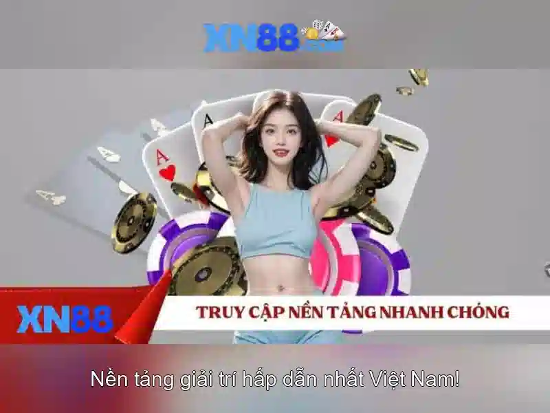 Khám Phá Thế Giới Giải Trí XN88