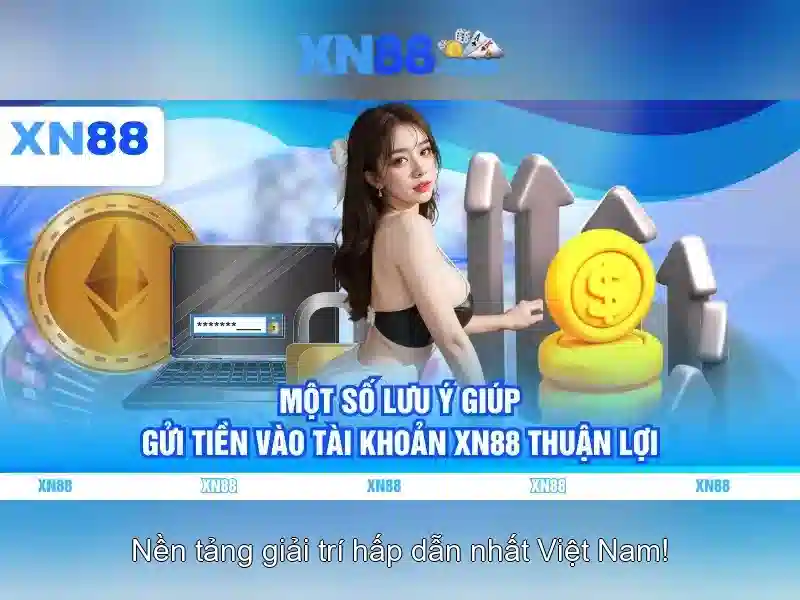 Trải Nghiệm XN88 Slot