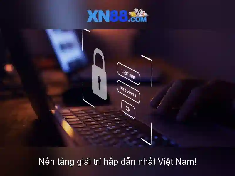 Tại Sao Nên Chọn XN88